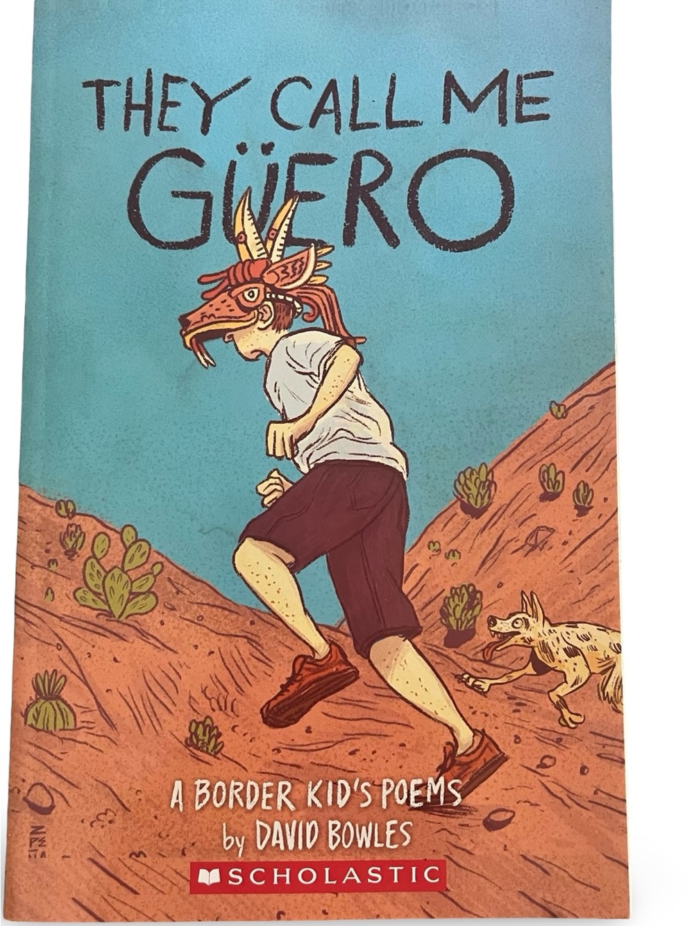 They Call Me Guero by David Bowles